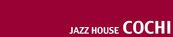 JAZZ HOUSE COCHI